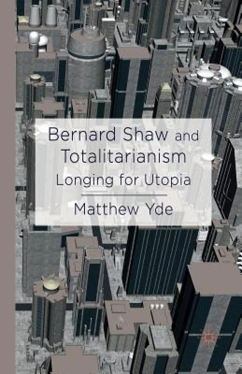 Bernard Shaw and Totalitarianism