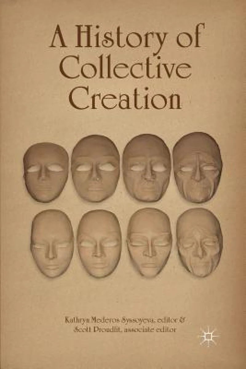A History of Collective Creation