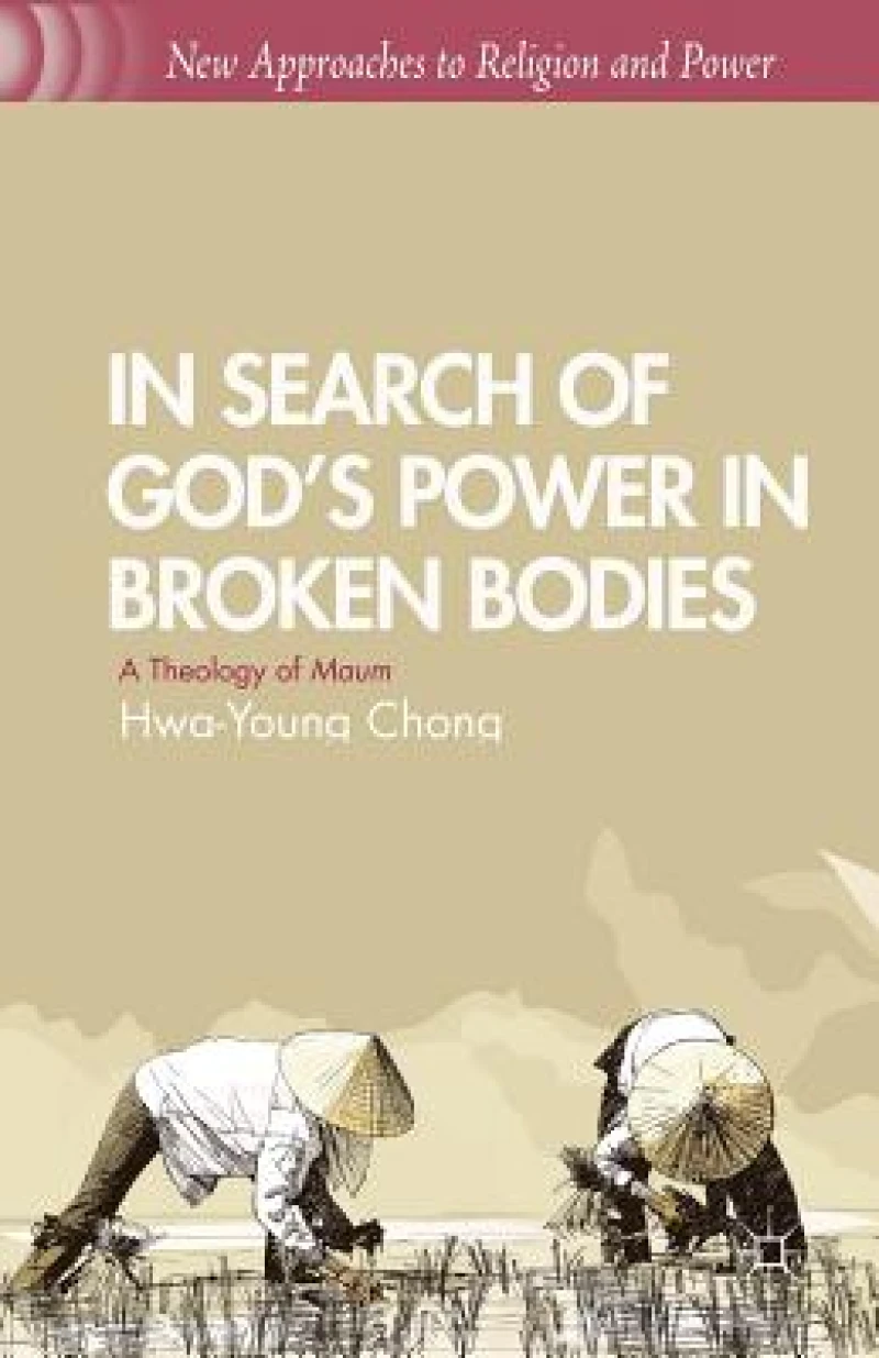 In Search of God''s Power in Broken Bodies