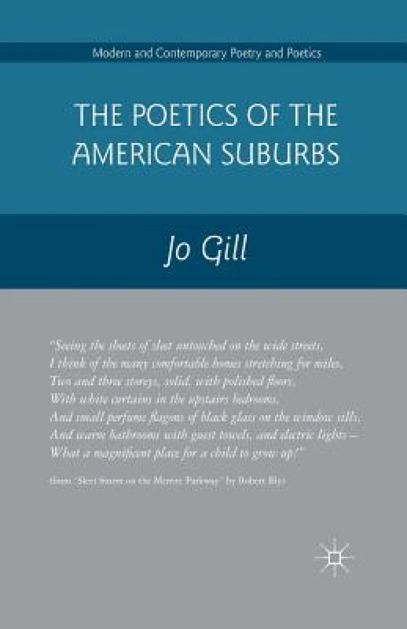 The Poetics of the American Suburbs