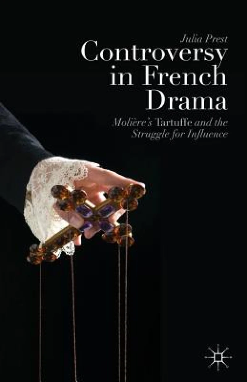 Controversy in French Drama