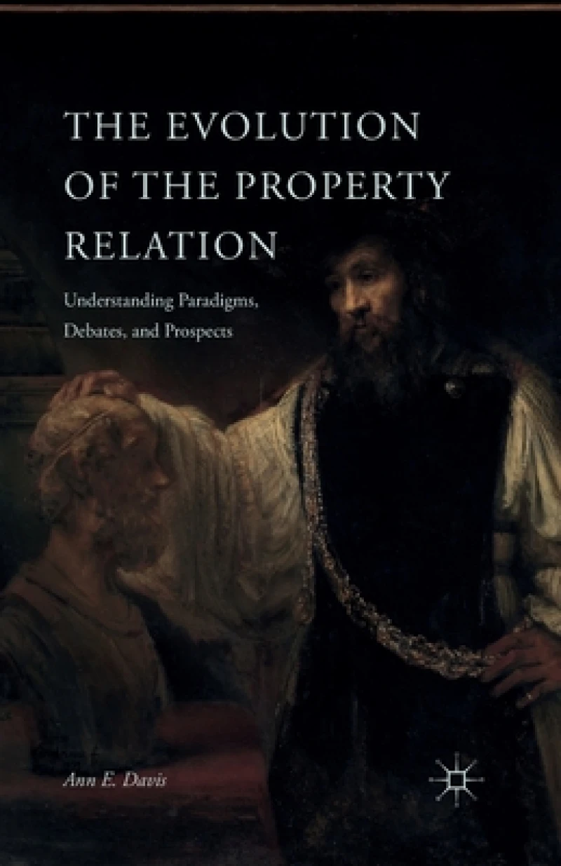 The Evolution of the Property Relation