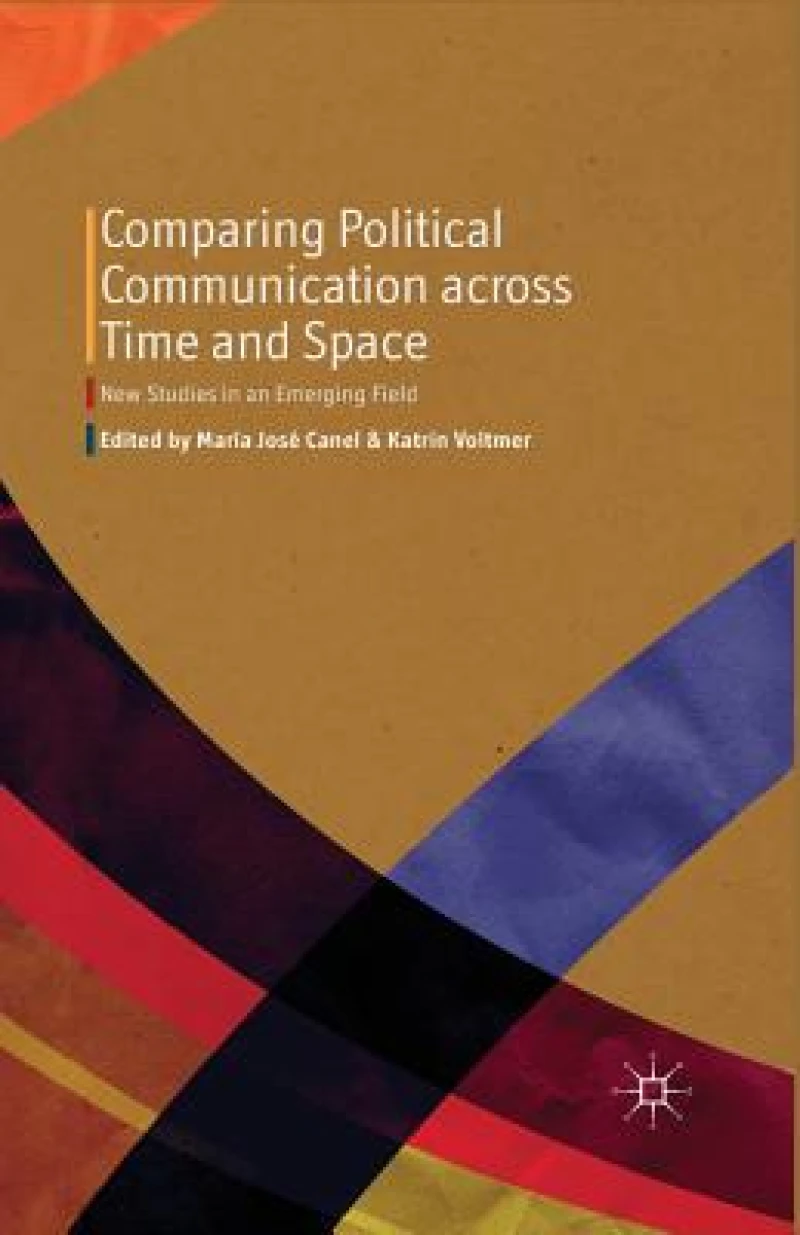 Comparing Political Communication across Time and Space
