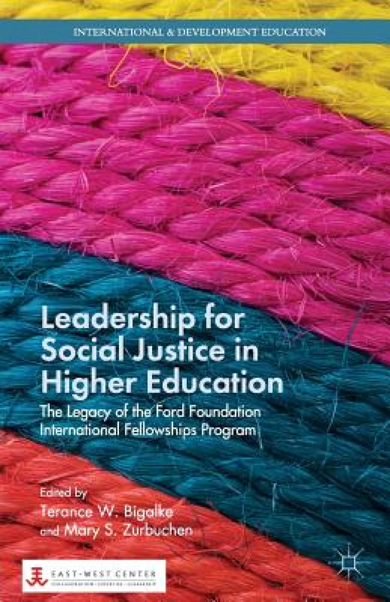 Leadership for Social Justice in Higher Education