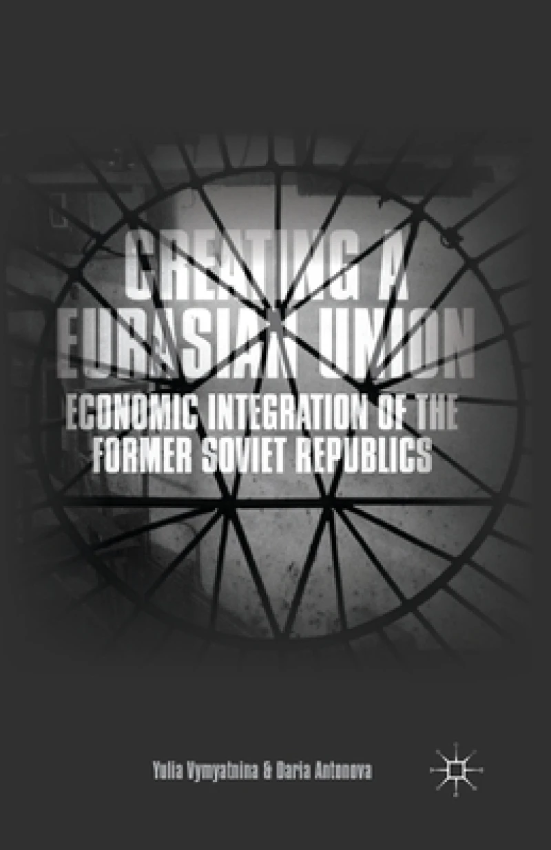 Creating a Eurasian Union