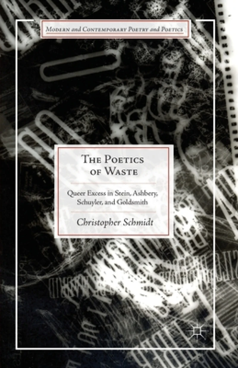 The Poetics of Waste