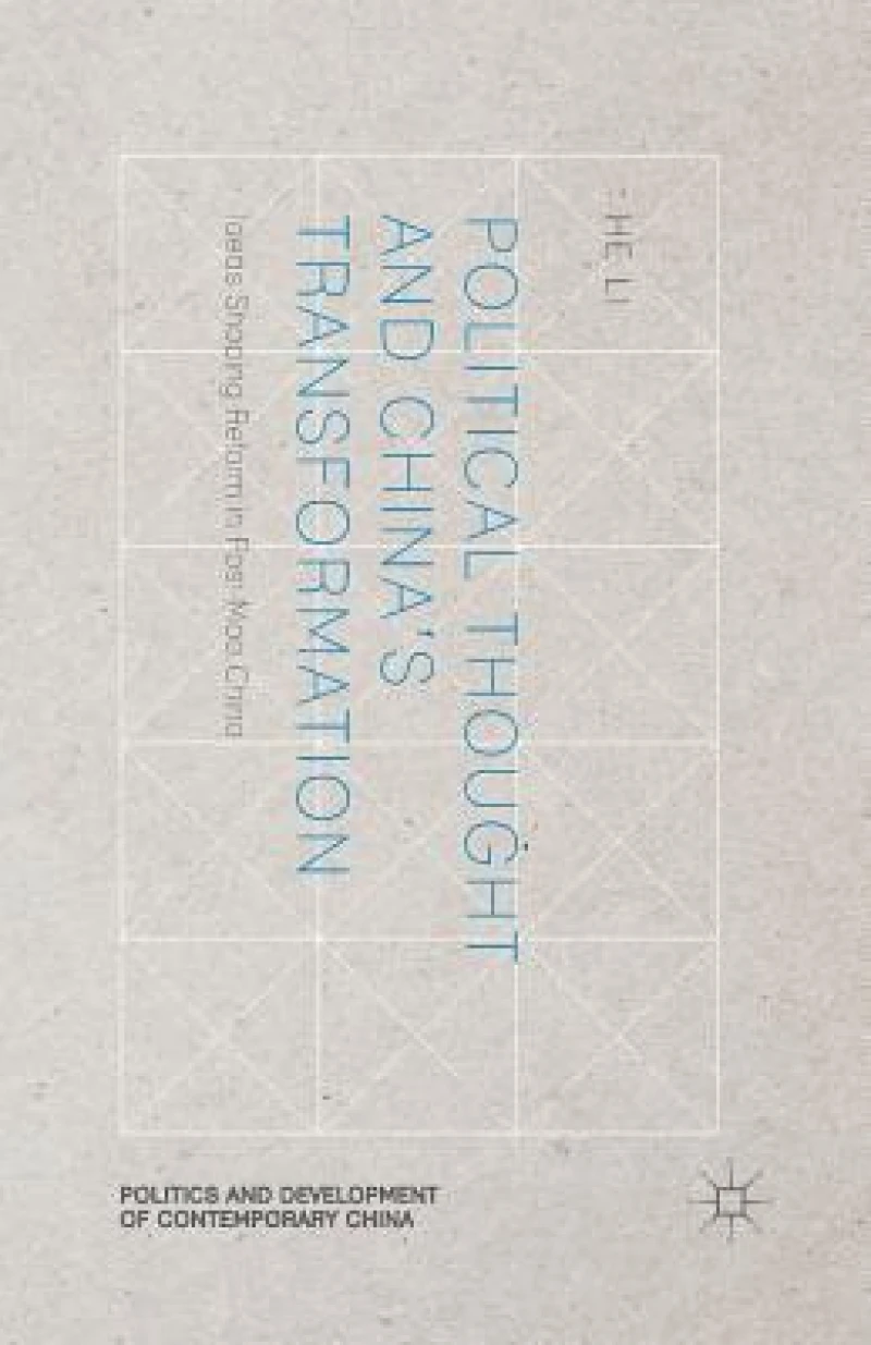 Political Thought and China’s Transformation