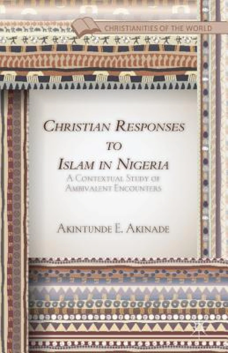 Christian Responses to Islam in Nigeria