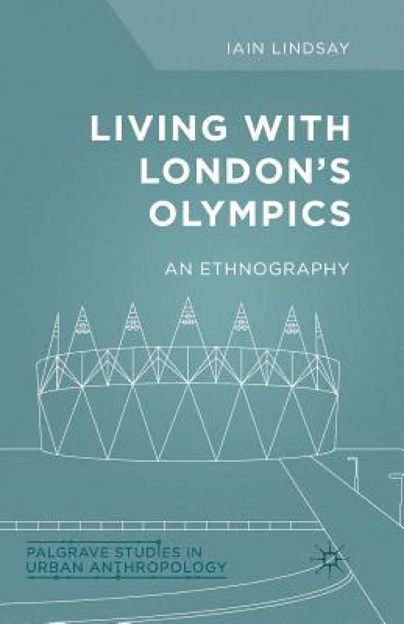 Living with London''s Olympics
