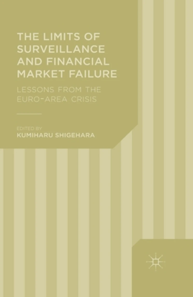 The Limits of Surveillance and Financial Market Failure
