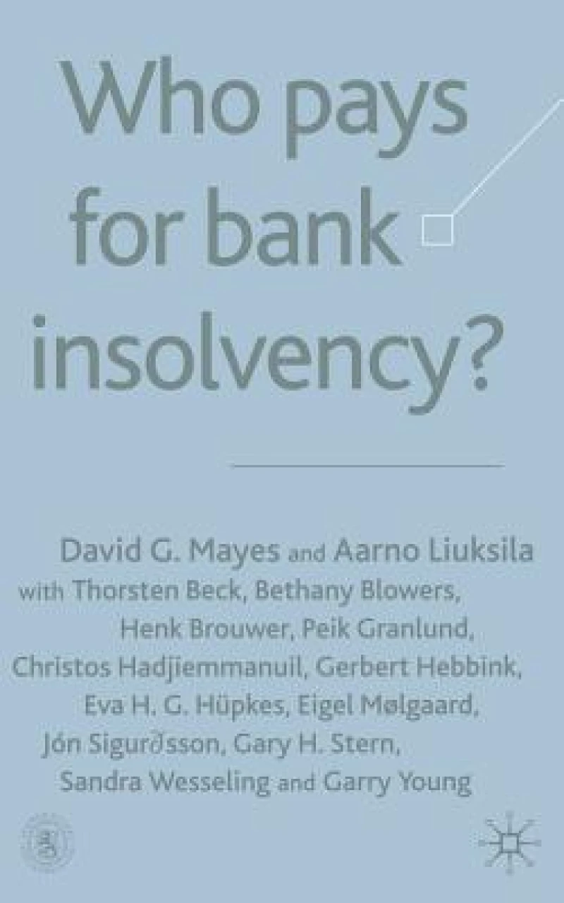 Who Pays for Bank Insolvency?