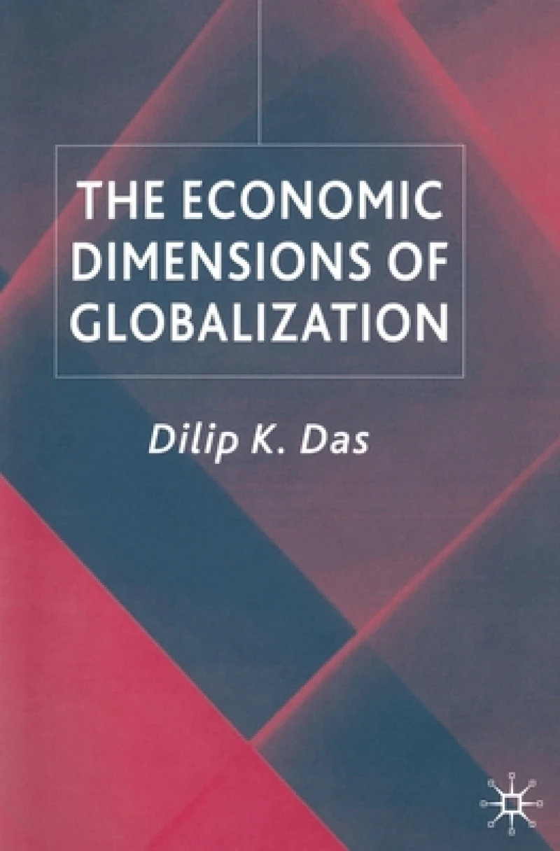 The Economic Dimensions of Globalization