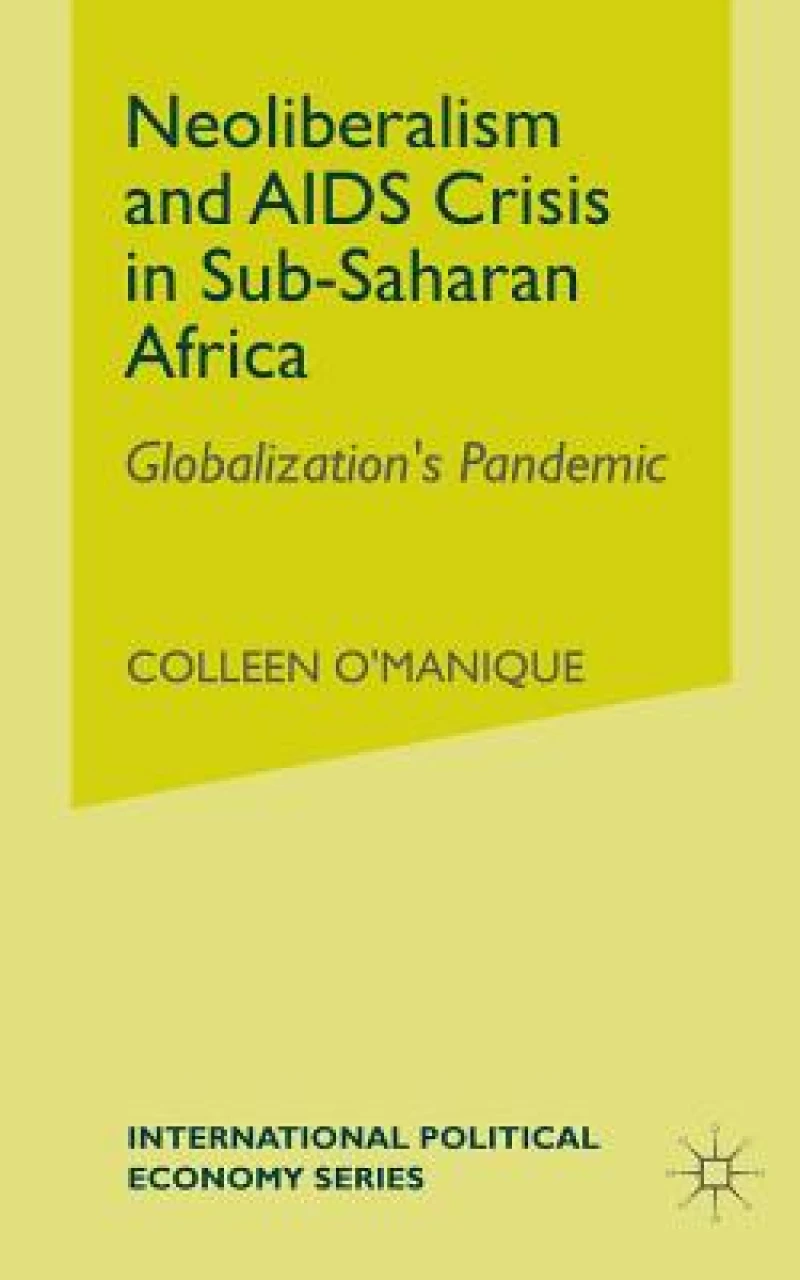 Neo-liberalism and AIDS Crisis in Sub-Saharan Africa