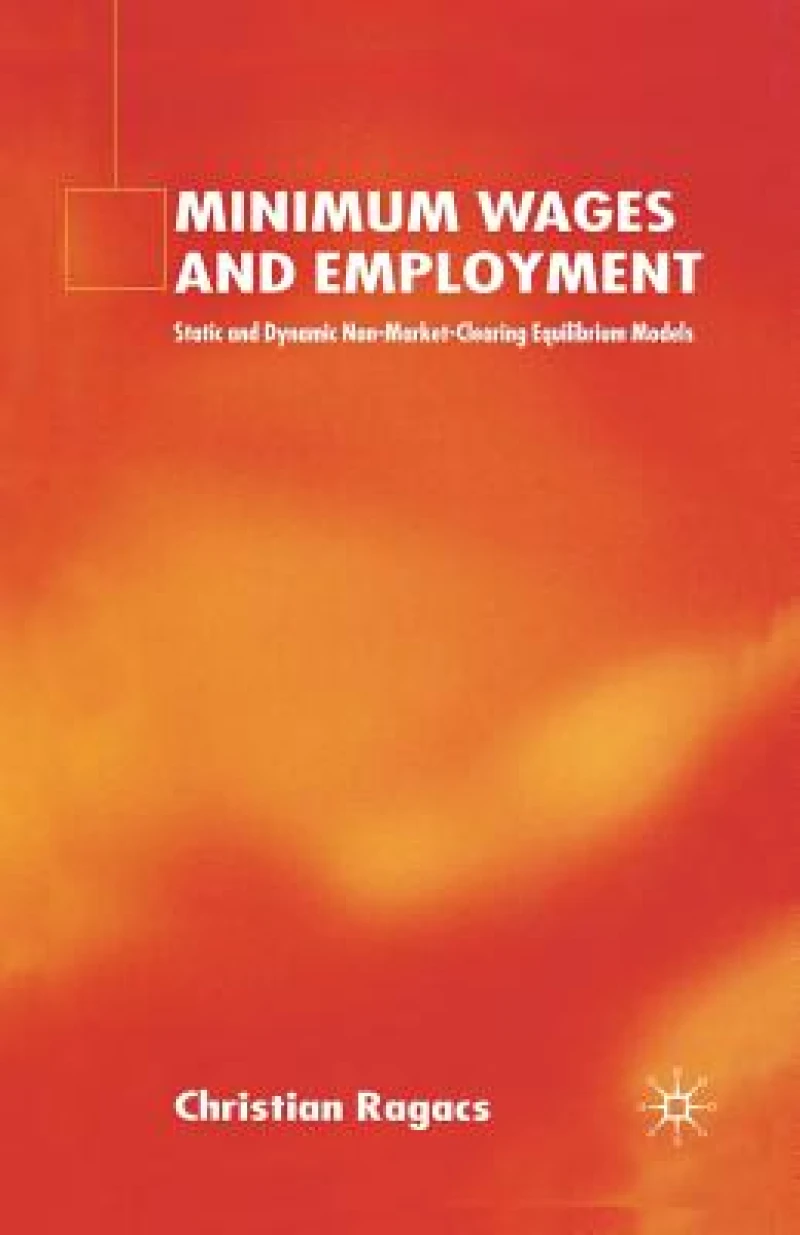 Minimum Wages and Employment