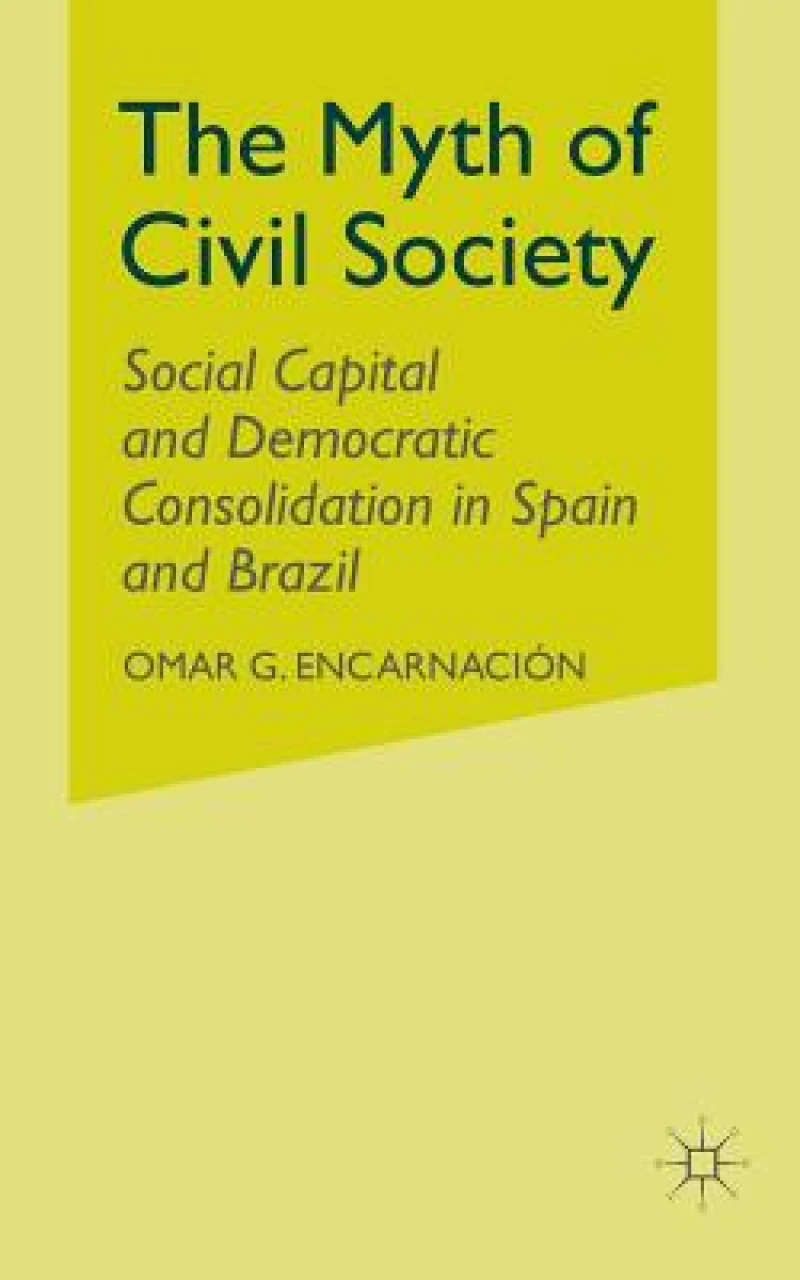 The Myth of Civil Society
