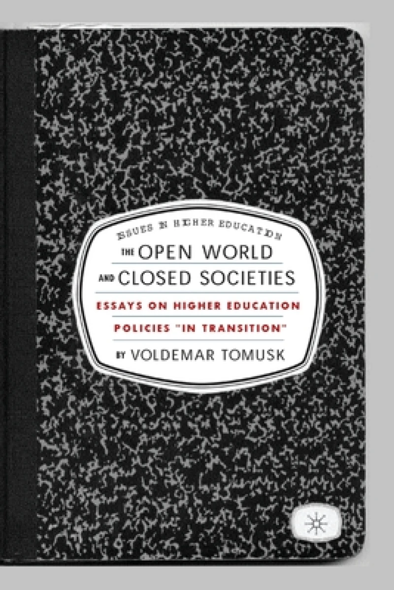 The Open World and Closed Societies