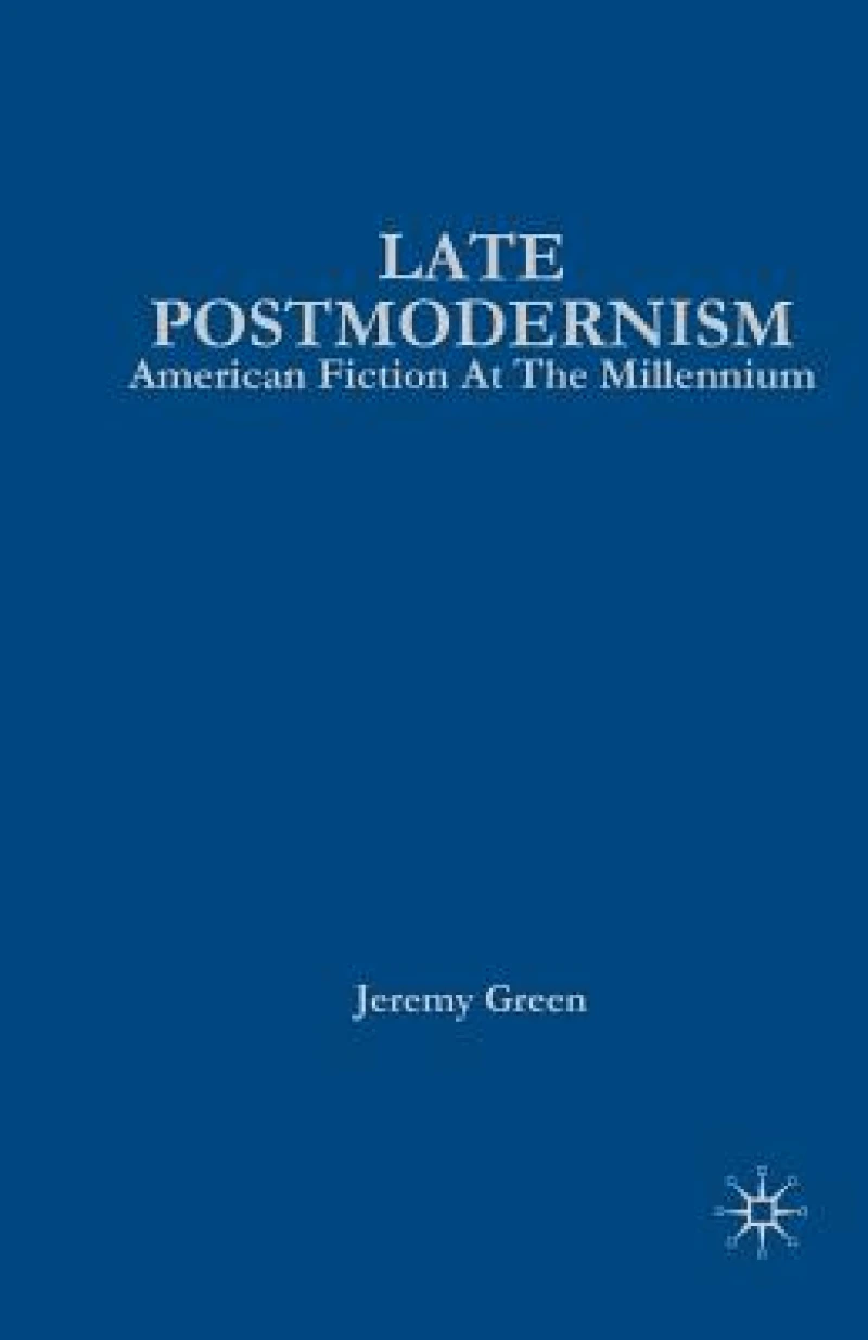 Late Postmodernism