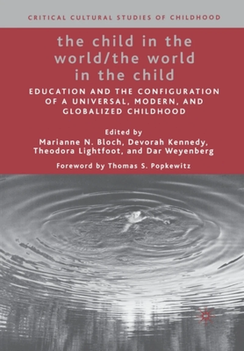 The Child in the World/The World in the Child