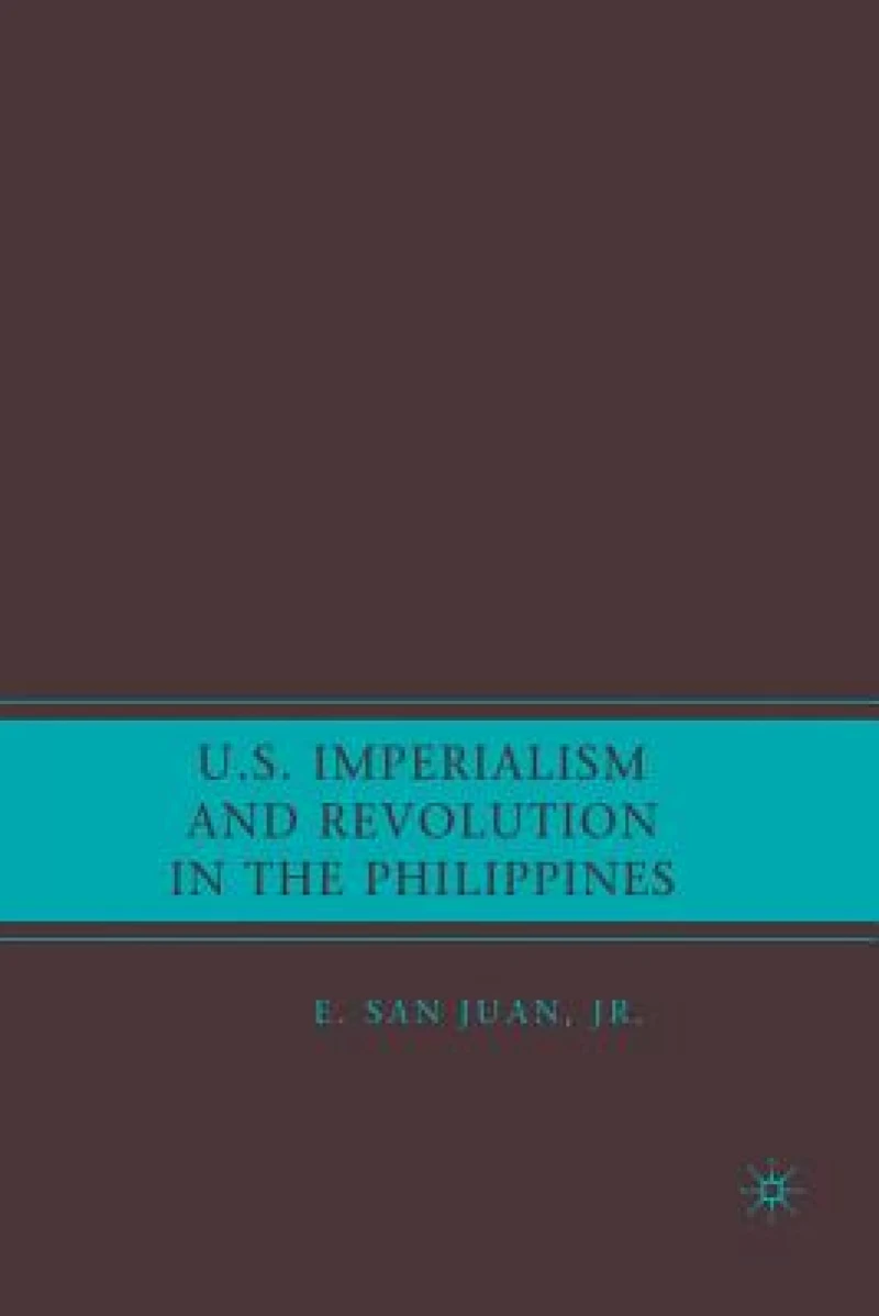 U.S. Imperialism and Revolution in the Philippines