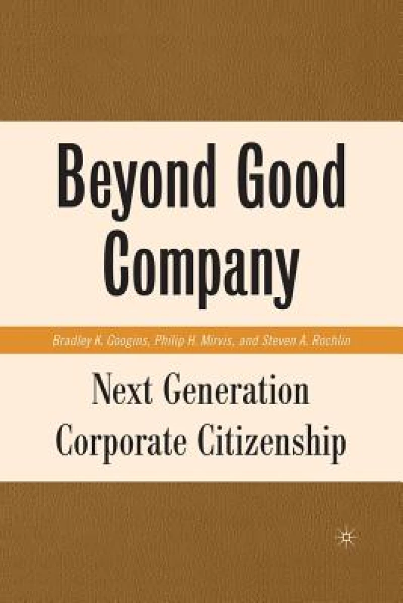 Beyond Good Company