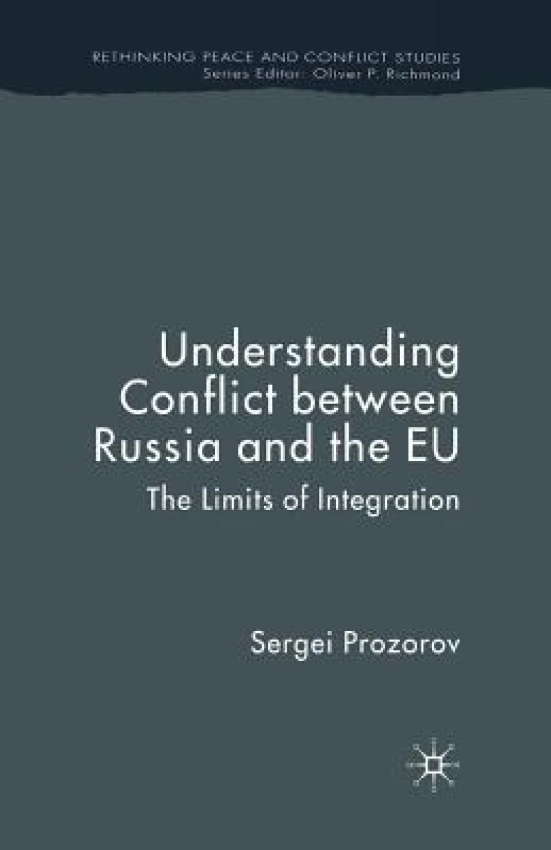 Understanding Conflict Between Russia and the EU