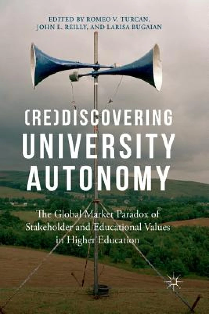 (Re)Discovering University Autonomy