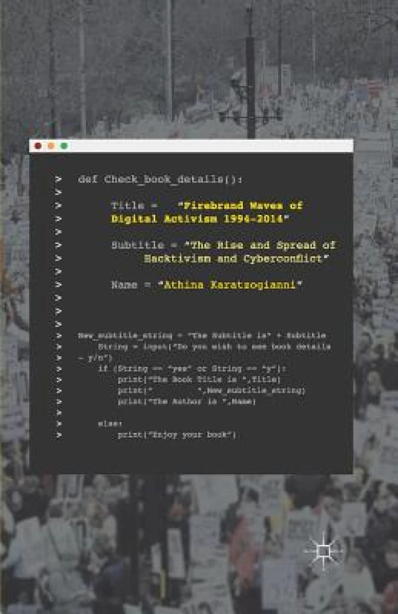 Firebrand Waves of Digital Activism 1994-2014
