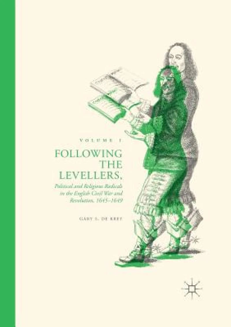Following the Levellers, Volume One
