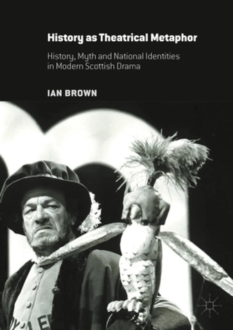 History as Theatrical Metaphor