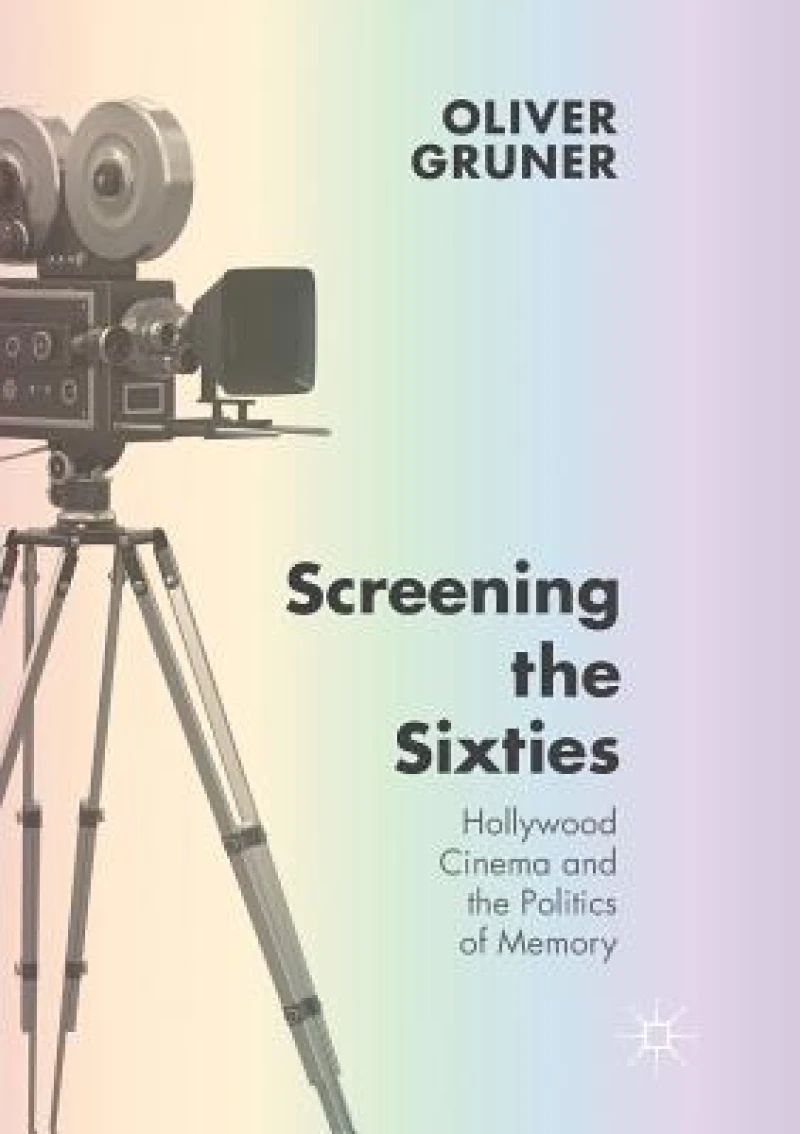 Screening the Sixties