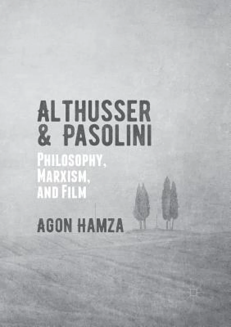 Althusser and Pasolini