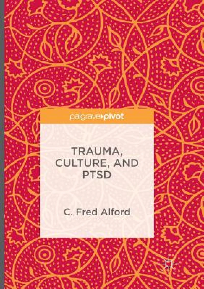 Trauma, Culture, and PTSD
