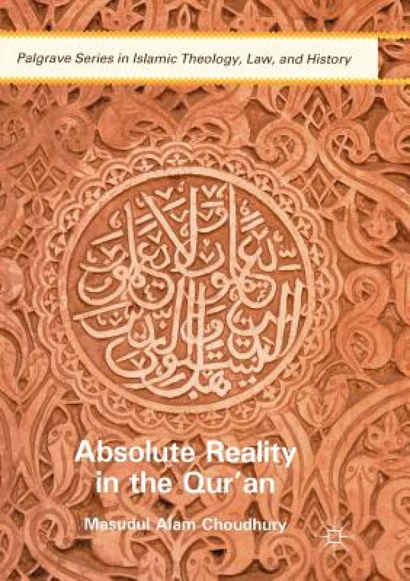 Absolute Reality in the Qur''an