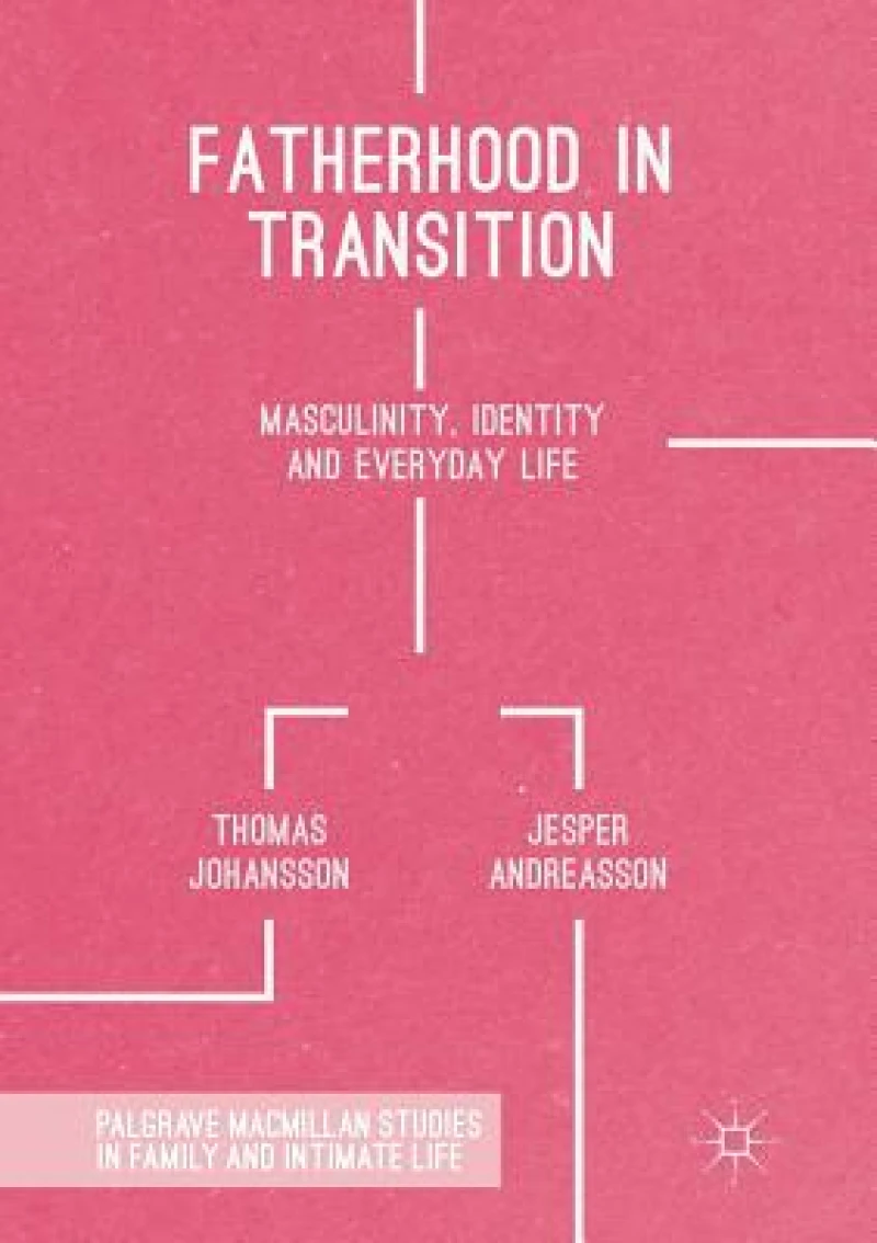 Fatherhood in Transition