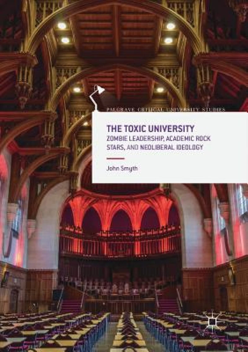 The Toxic University