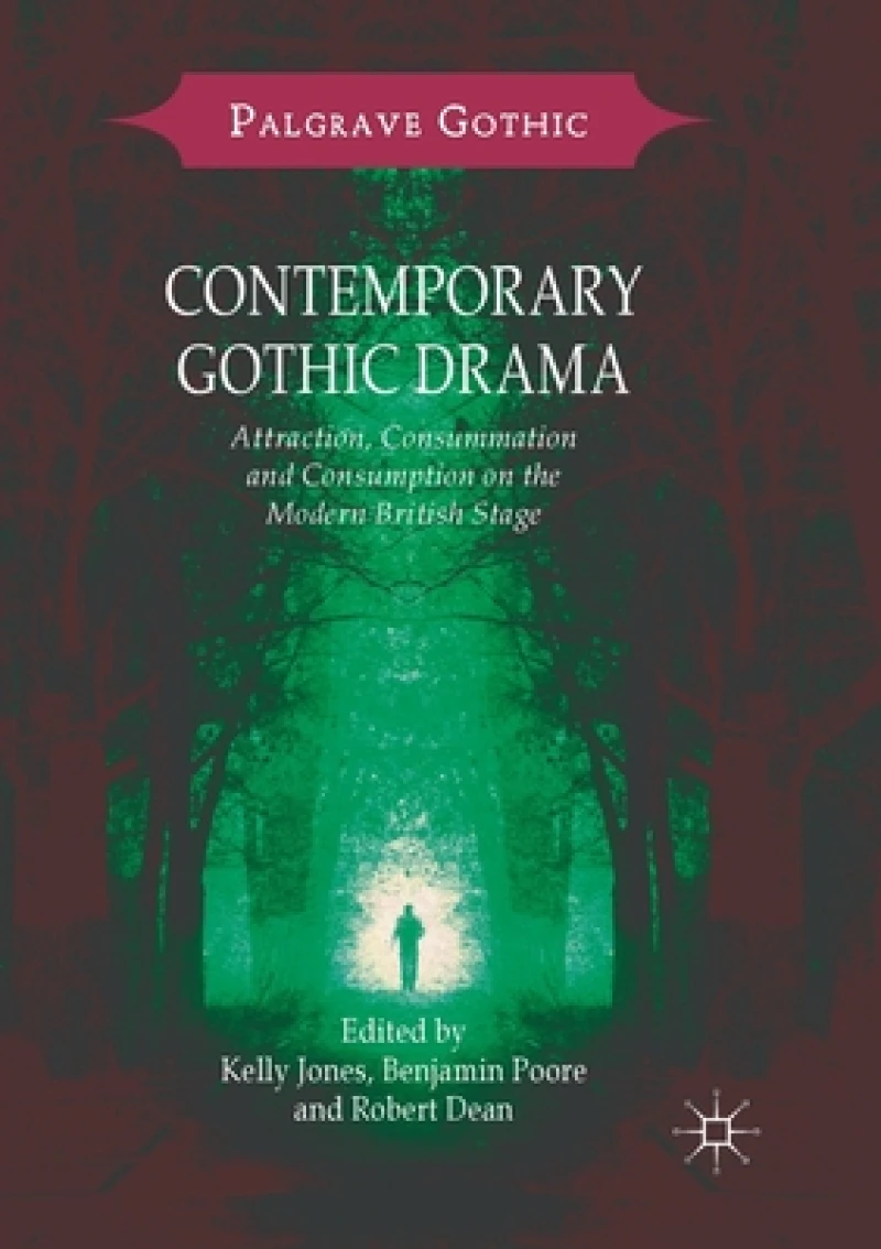 Contemporary Gothic Drama