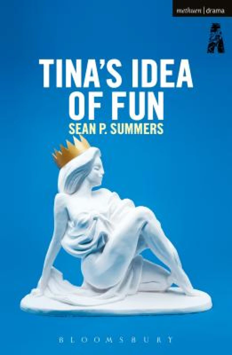 Tina''s Idea of Fun