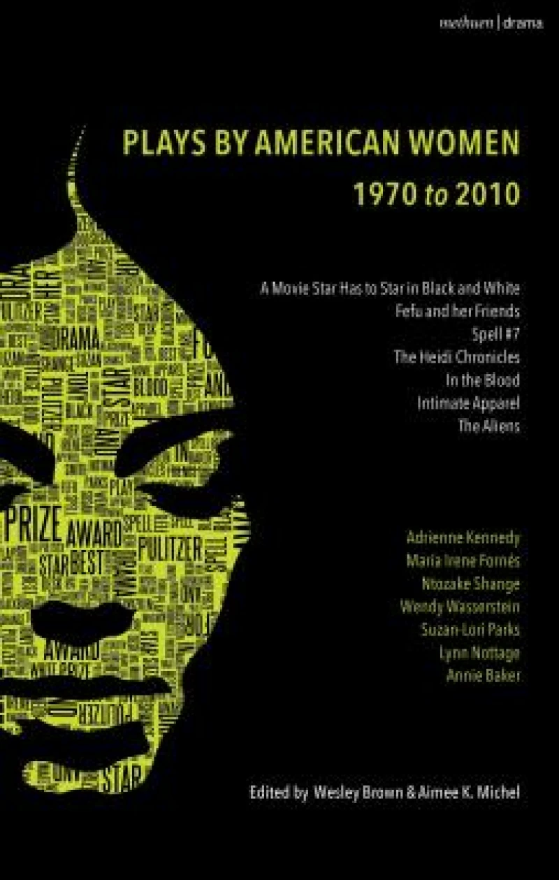 Methuen Drama Anthology of American Women Playwrights: 1970 - 2020