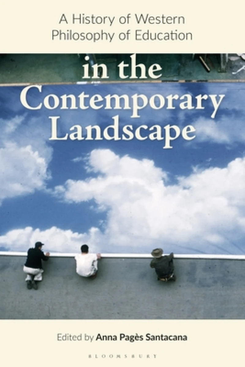 History of Western Philosophy of Education in the Contemporary Landscape