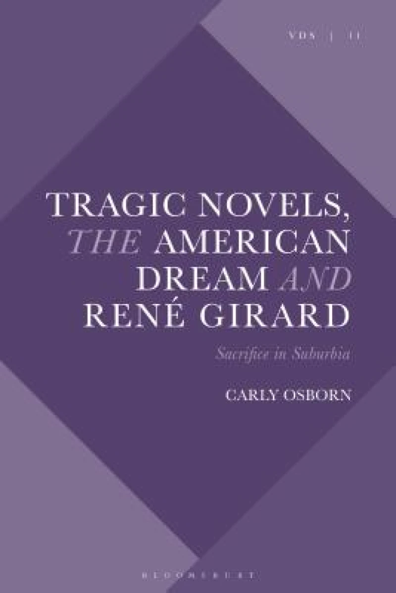 Tragic Novels, René Girard and the American Dream