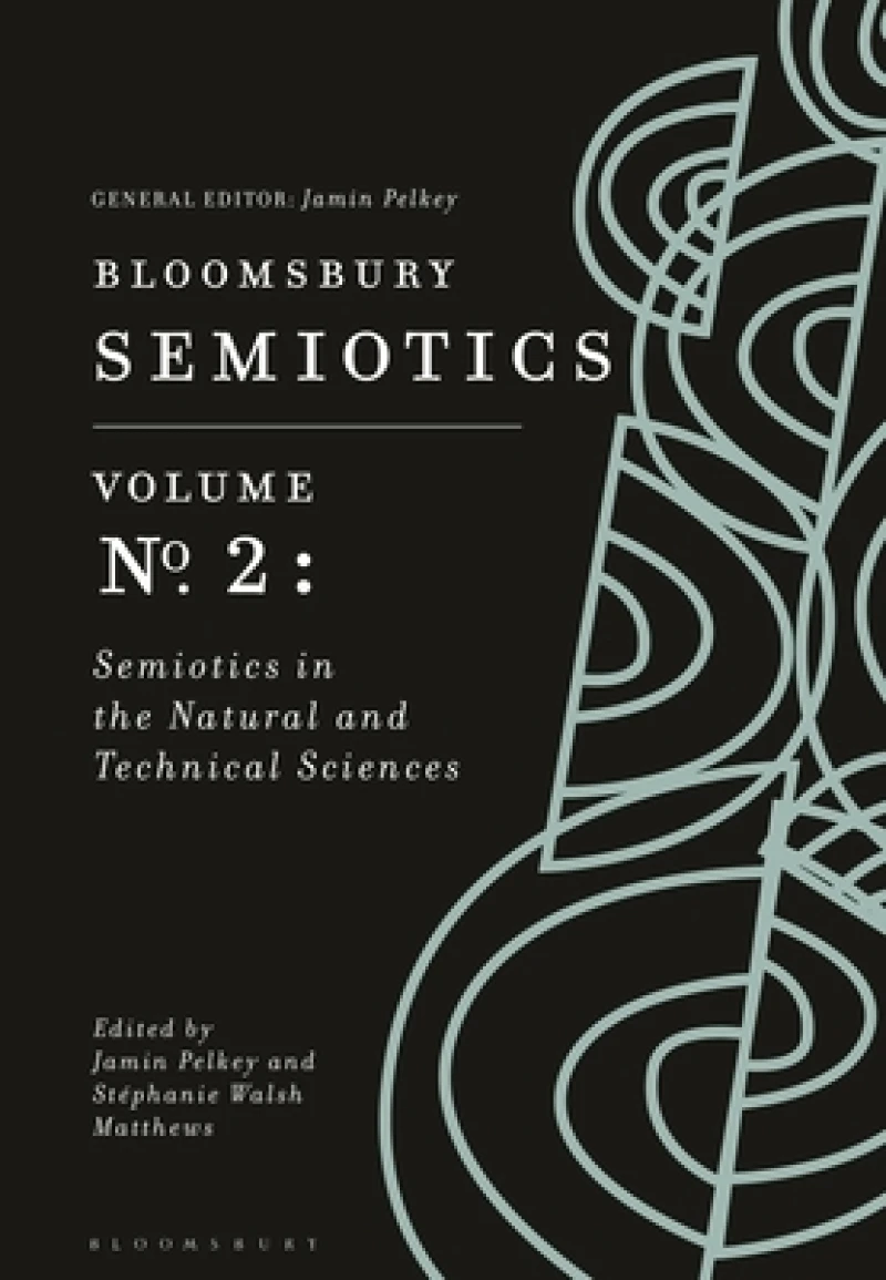 Bloomsbury Semiotics Volume 2