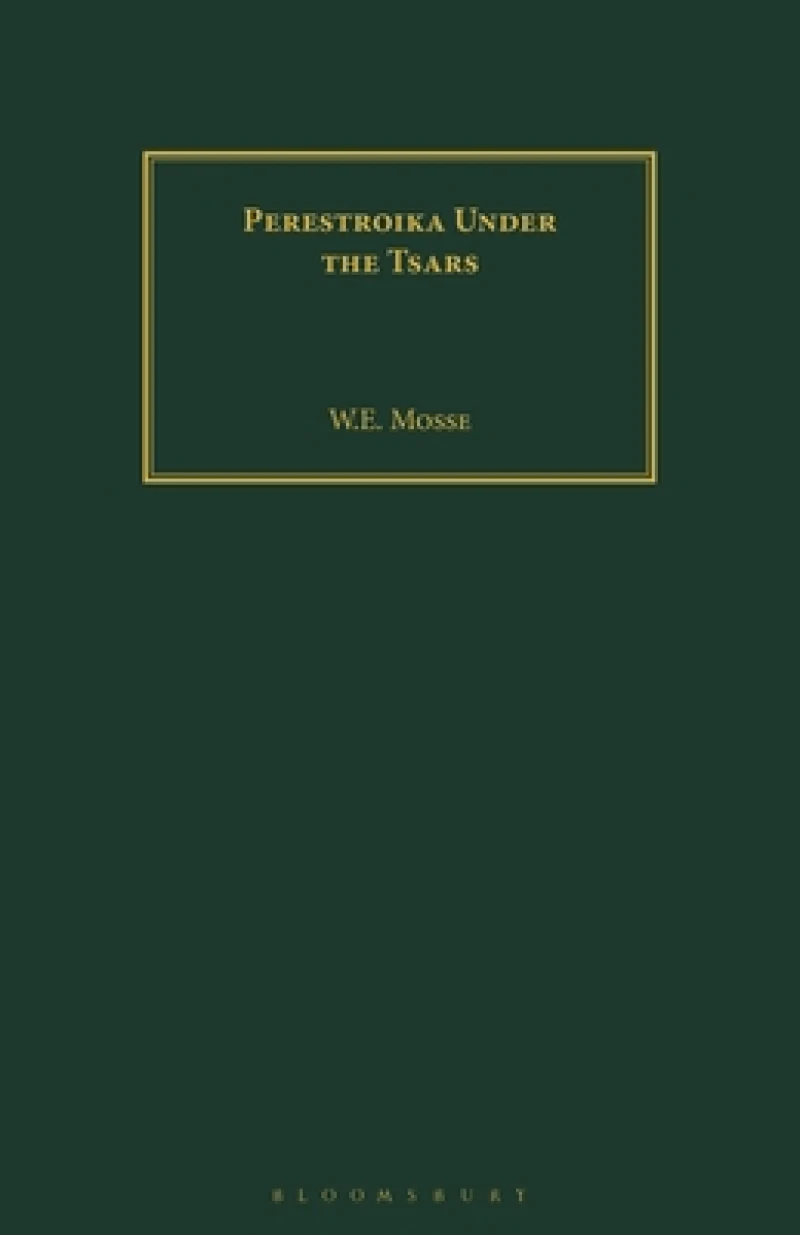Perestroika Under the Tsars