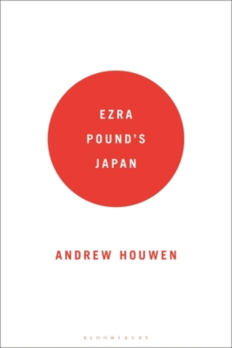 Ezra Pound''s Japan