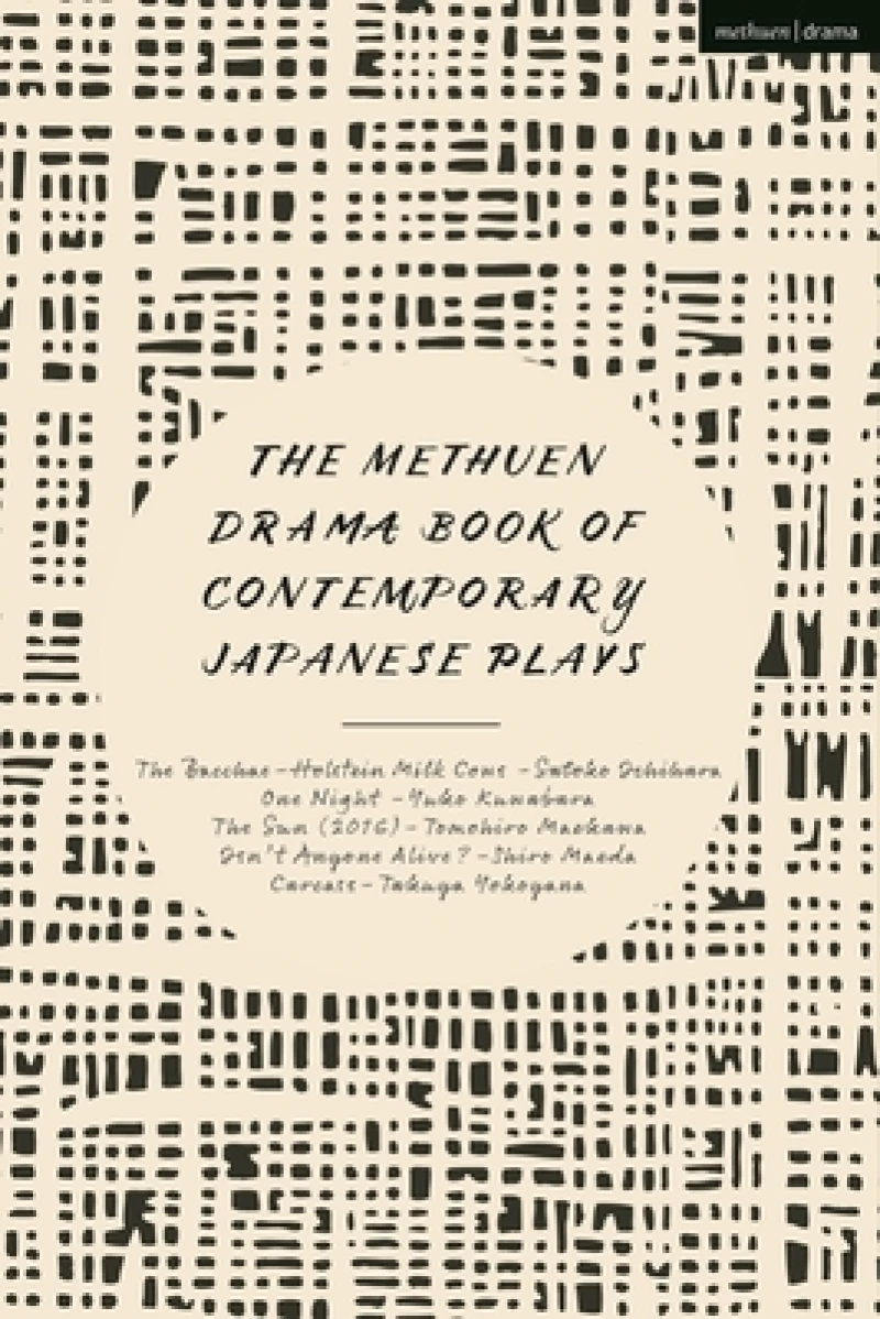 Methuen Drama Book of Contemporary Japanese Plays