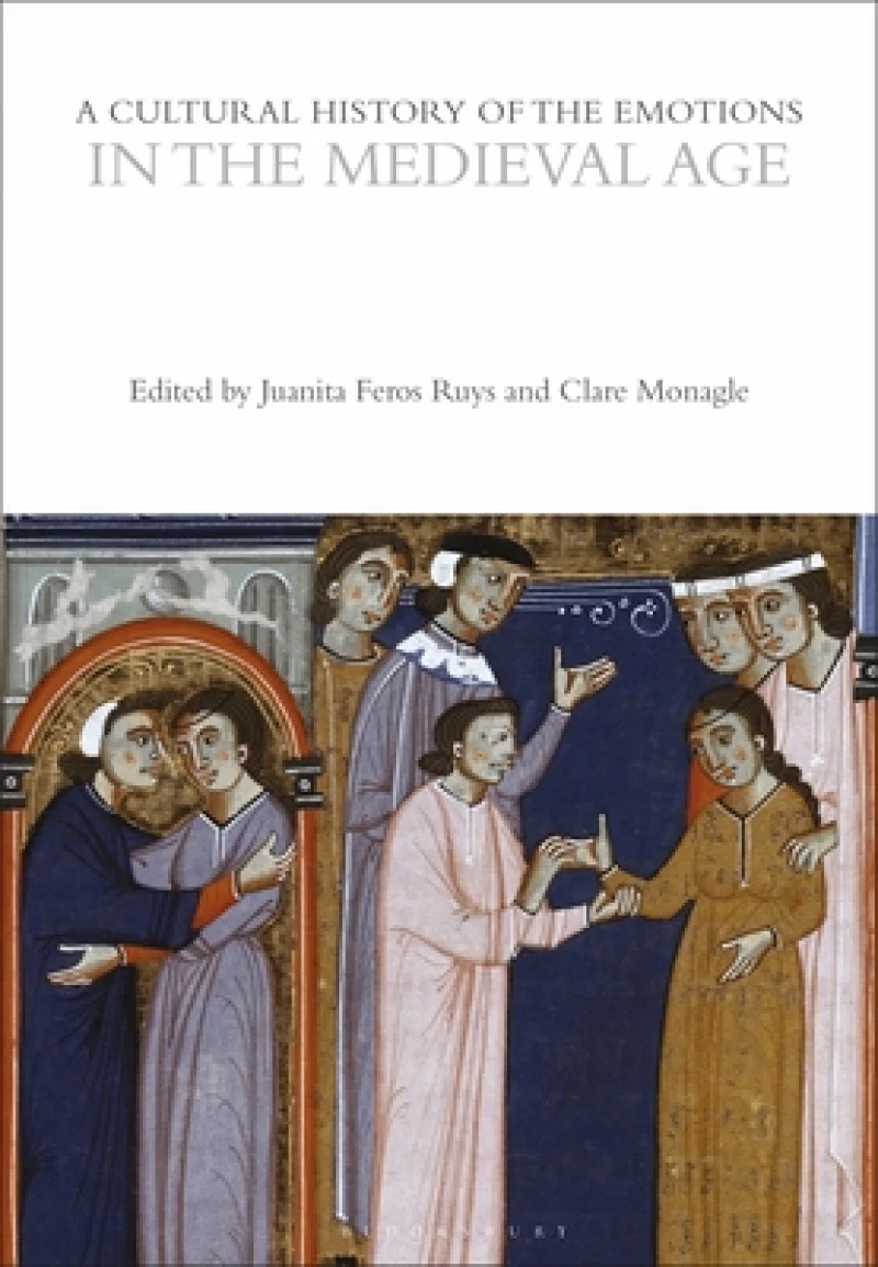 Cultural History of the Emotions in the Medieval Age