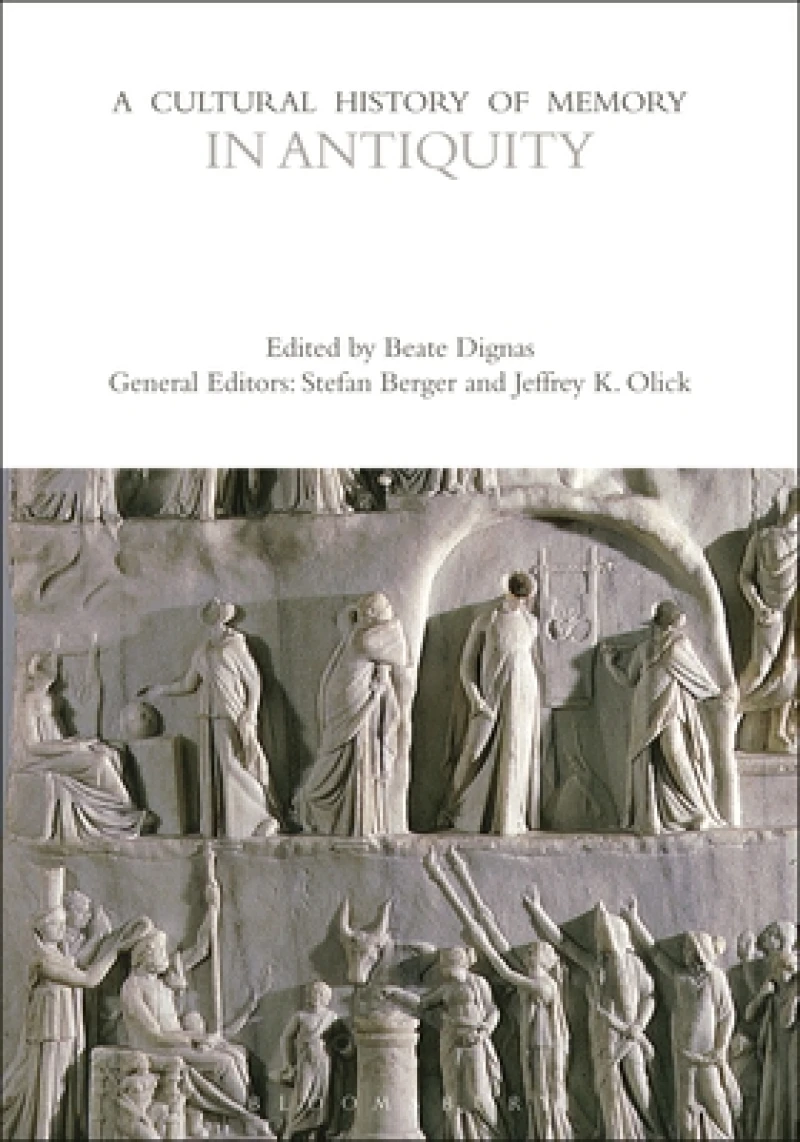 Cultural History of Memory in Antiquity