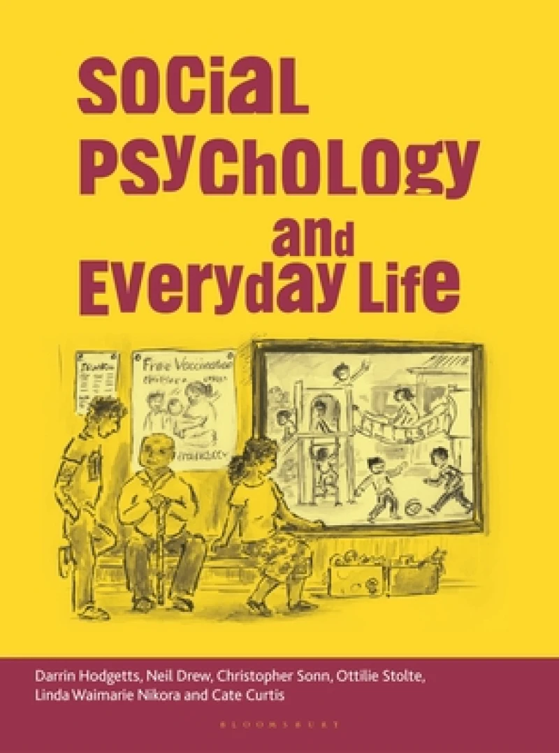 Social Psychology and Everyday Life