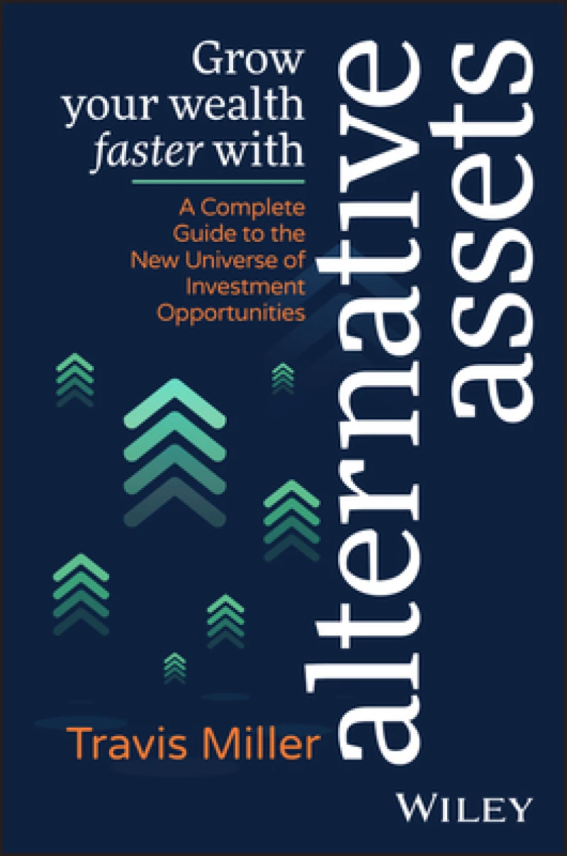Grow Your Wealth Faster with Alternative Assets