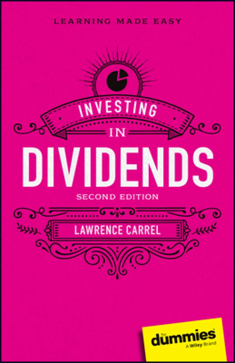 Investing in Dividends For Dummies, 2nd Edition