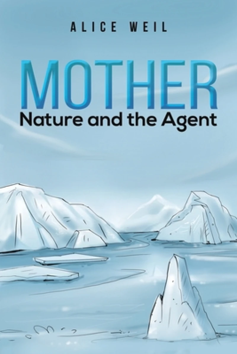 Mother Nature and the Agent